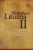 Bibliotheca Lituana II: atminties institucijų rinkiniai