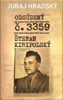 Odsúdený č. 3359: Štefan Kiripolský
