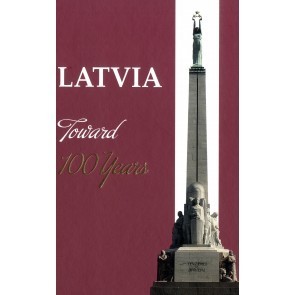 Latvia. Toward 100 Years
