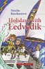 Holidays with Ledvedik