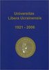 Universitas Libera Ucrainensis 1921-2006
